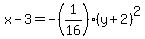 x-3=-%281%2F16%29%28y%2B2%29%5E2+