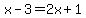 x-3=2x%2B1