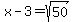 x-3=sqrt%2850%29