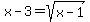 x-3=sqrt%28x-1%29