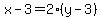 x-3+=+2%28y-3%29