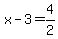 x-3+=+4%2F2