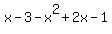 x-3-x%5E2%2B2x-1