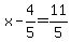 x-4%2F5=11%2F5
