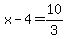 x-4=10%2F3