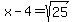 x-4=sqrt%2825%29