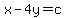 x-4y=c