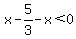 x-5%2F3-x%3C0