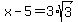 x-5=+3%2Asqrt%283%29
