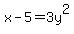 x-5=3y%5E2