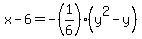 x-6=-%281%2F6%29%28y%5E2-y%29