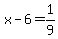x-6=1%2F9