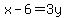 x-6=3y