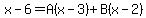 x-6=A%28x-3%29%2BB%28x-2%29