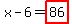 x-6=highlight%2886%29