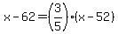 x-62+=+%283%2F5%29%28x-52%29