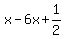 x-6x%2B1%2F2
