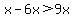 x-6x%3E9x