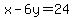 x-6y=24