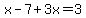 x-7%2B3x=3