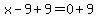 x-9%2B9=0%2B9