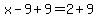 x-9%2B9=2%2B9