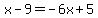 x-9=-6x%2B5