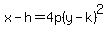 x-h=4p%28y-k%29%5E2