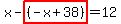 x-highlight%28%28-x%2B38%29%29=12