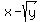 x-sqrt%28y%29
