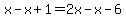 x-x%2B1=2x-x-6