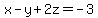 x-y%2B2z=-3