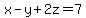 x-y%2B2z=7