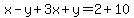 x-y%2B3x%2By=2%2B10