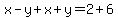 x-y%2Bx%2By=2%2B6