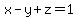 x-y%2Bz=1