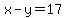 x-y=17