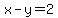 x-y=2