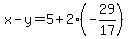 x-y=5%2B2%28-29%2F17%29