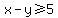 x-y%3E=5