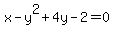 x-y%5E2%2B4y-2=0