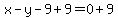 x-y-9%2B9=0%2B9