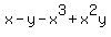 x-y-x%5E3%2Bx%5E2y