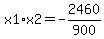 x1%2Ax2=-2460%2F900