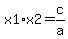 x1%2Ax2=c%2Fa