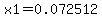x1=0.072512
