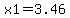 x1=3.46
