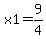 x1=9%2F4