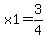 x1+=+3%2F4+
