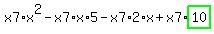 x7%2Ax%5E2-x7%2Ax%2A5-x7%2A2%2Ax%2Bx7%2Ahighlight_green%28+10+%29